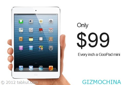 「iPad mini」にクローン登場!! その名も「GooPad mini」で99ドル