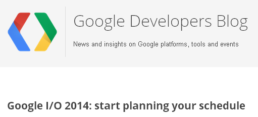 『Google I/O 2014』のイベント日程表が公開