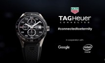 TAG Heuer、RAM1GB＋Intel搭載スマートウォッチ『Connected』発表―スペック表・価格、Android Wear
